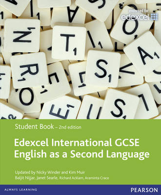 Edexcel International GCSE English as a Second Language 2nd edition Student Book with eText - Nicky Winder, Baljit Nijjar, Janet Searle, Richard Acklam, Araminta Crace