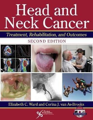 Head and Neck Cancer - Elizabeth C. Ward, Corina J. Van As-Brooks