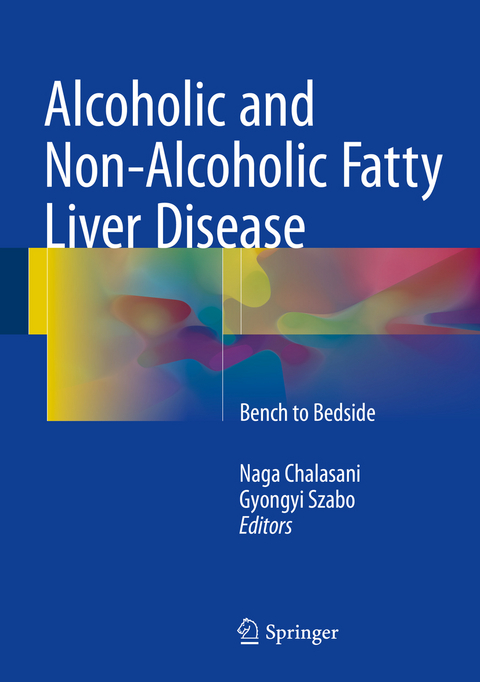 Alcoholic and Non-Alcoholic Fatty Liver Disease - 