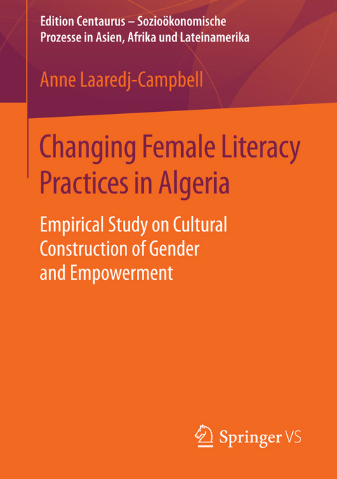 Changing Female Literacy Practices in Algeria - Anne Laaredj-Campbell