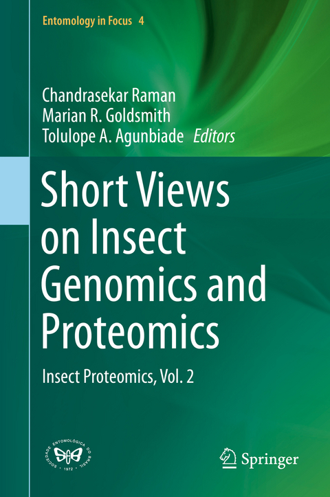 Short Views on Insect Genomics and Proteomics - 