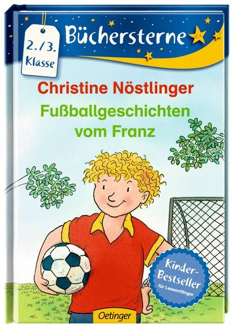 Fußballgeschichten vom Franz - Christine Nöstlinger