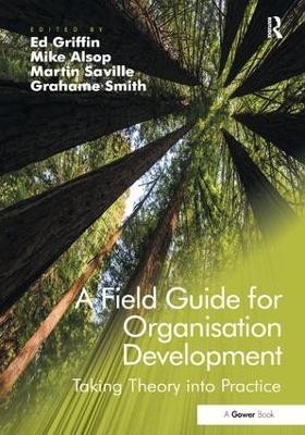 A Field Guide for Organisation Development - 