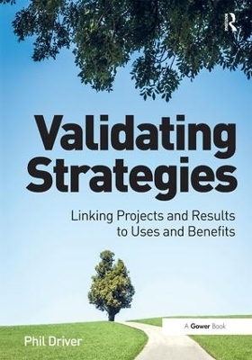 Validating Strategies - Phil Driver