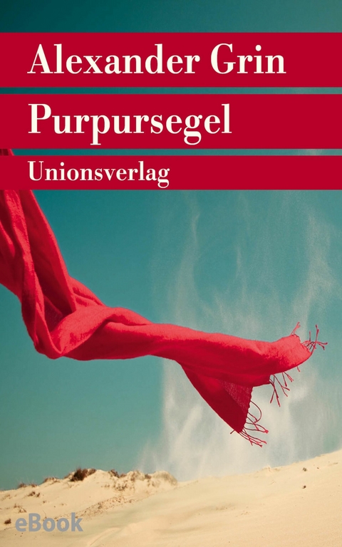 Purpursegel - Alexander Grin