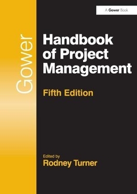 Gower Handbook of Project Management - Rodney Turner