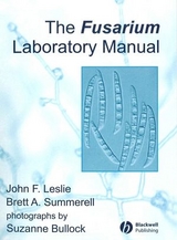 The Fusarium Laboratory Manual - John F. Leslie, Brett A. Summerell