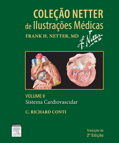 Sistema Cardiovascular - Volume 8 -  C. Richard Conti