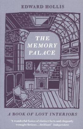 The Memory Palace - Edward Hollis