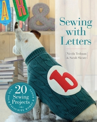 Sewing with Letters - Nicola Tedman, Sarah Skeate