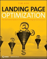 Landing Page Optimization - Tim Ash