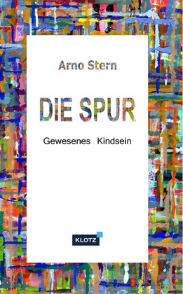 Die Spur - Arno Stern