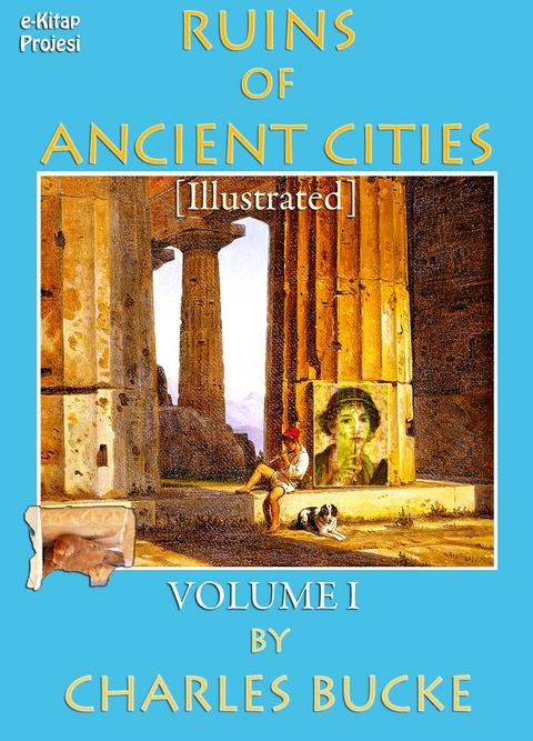 Ruins of Ancient Cities - Charles Bucke