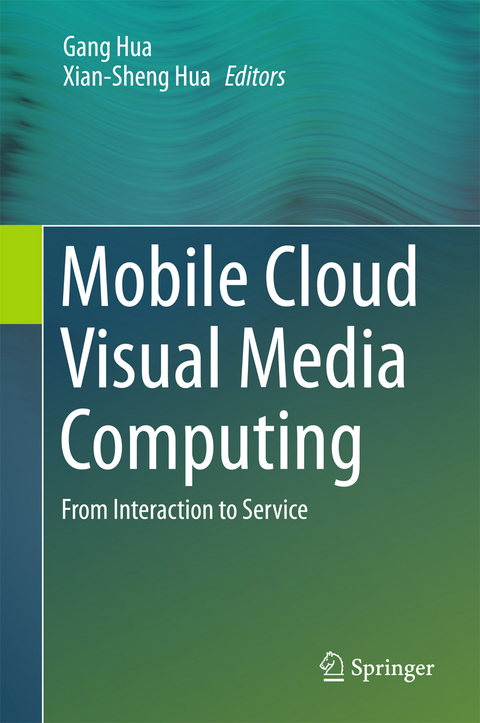 Mobile Cloud Visual Media Computing - 