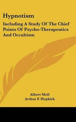 Hypnotism - Albert Moll