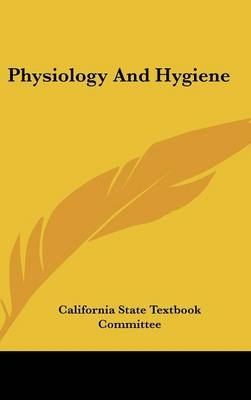 Physiology And Hygiene - 