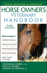 Horse Owner's Veterinary Handbook - Thomas Gore, Paula Gore, James M. Giffin