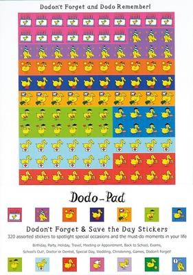 Dodon't Forget and Save the Day Stickers from Dodo Pad - Naomi McBride, Rebecca Jay