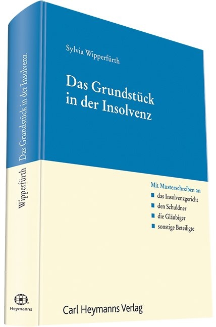 Das Grundstück in der Insolvenz - Sylvia Wipperfürth