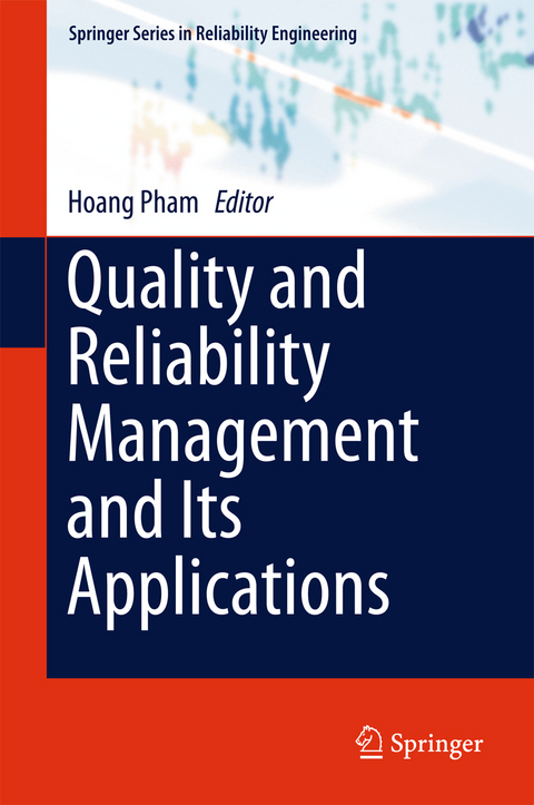 Quality and Reliability Management and Its Applications - 