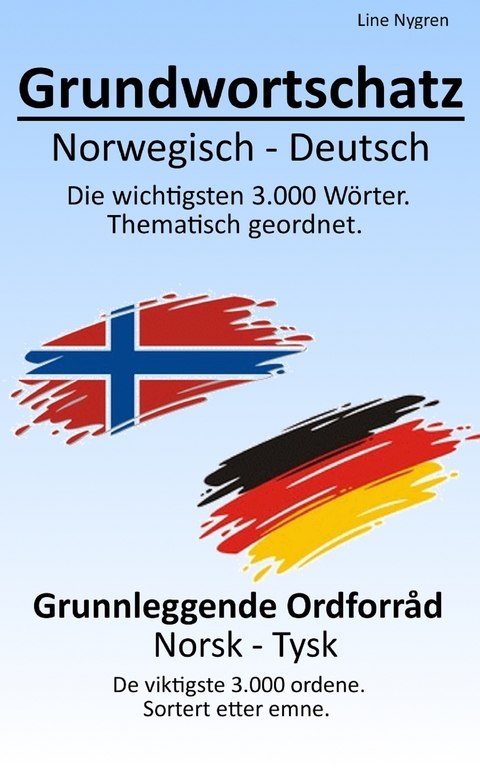 Grundwortschatz Norwegisch – Deutsch - Line Nygren