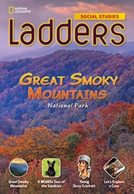 Ladders Social Studies 5: Great Smoky Mountains National Park  (below-level)