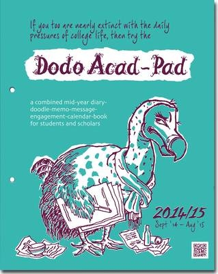 Dodo Acad-Pad Loose-Leaf Desk Diary 2014 - 2015 Week to View Academic Mid Year Diary - Naomi McBride, Rebecca Jay