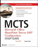 MCTS Microsoft Office SharePoint Server 2007 Configuration Study Guide - James Pyles