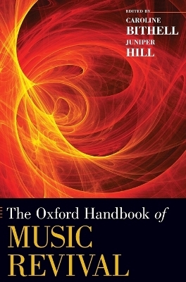 The Oxford Handbook of Music Revival - 