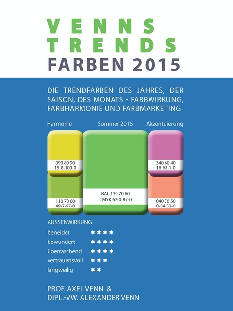 VENNS TRENDS FARBEN 2015 -  Axel Venn,  Alexander Venn