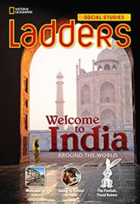 Ladders Social Studies 3: Welcome to India! (on-level)