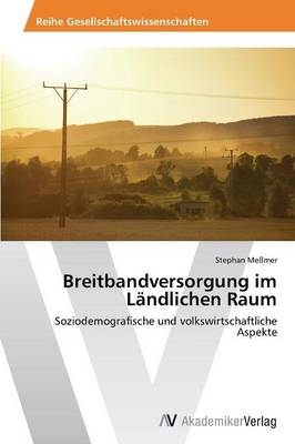 Breitbandversorgung im LÃ¤ndlichen Raum - Stephan MeÃmer