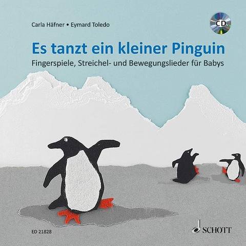 Es tanzt ein kleiner Pinguin - Carla Häfner