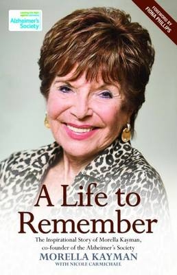 A Life to Remember - Morella Kayman