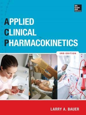 Applied Clinical Pharmacokinetics 3/E - Larry Bauer