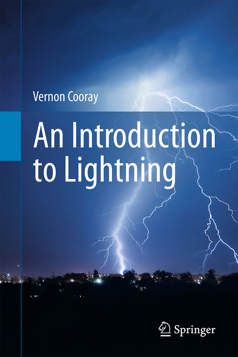 An Introduction to Lightning - Vernon Cooray