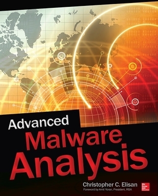 Advanced Malware Analysis - Christopher Elisan