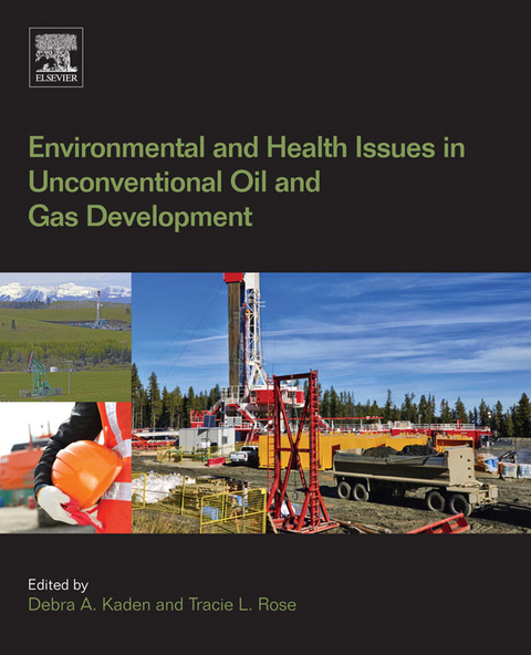 Environmental and Health Issues in Unconventional Oil and Gas Development - 