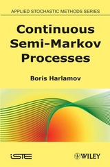 Continuous Semi-Markov Processes - Boris Harlamov