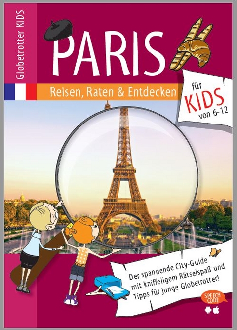 Globetrotter Kids Paris - Caroline Salzer, Nicole Ehrlich-Adam