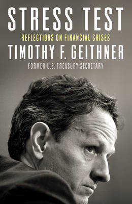 Stress Test - Timothy Geithner