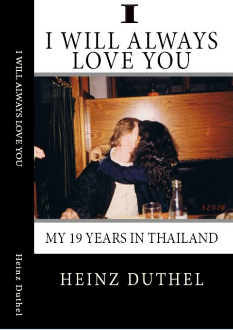 True Thai Love Storys - I -  Heinz Duthel