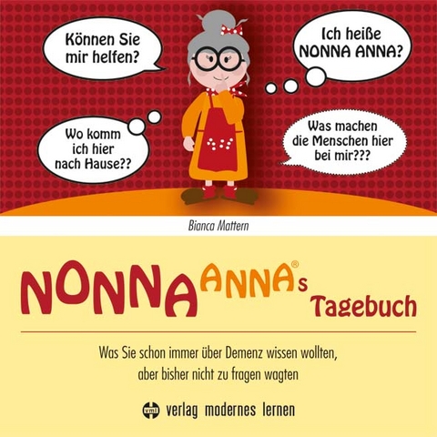 Nonna Annas Tagebuch - Bianca Mattern