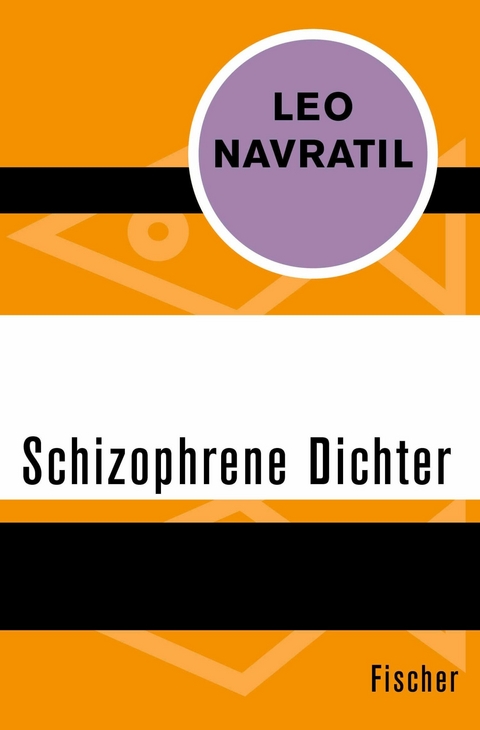 Schizophrene Dichter -  Leo Navratil