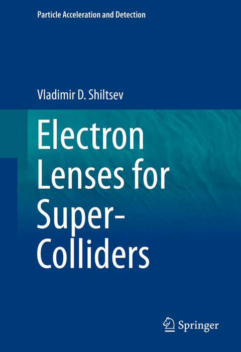 Electron Lenses for Super-Colliders - Vladimir D. Shiltsev