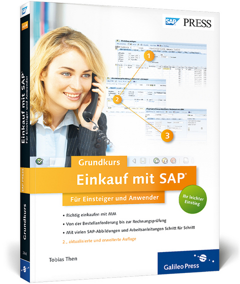 Einkauf mit SAP: Der Grundkurs für Einsteiger und Anwender - Tobias Then