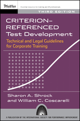 Criterion-referenced Test Development -  William C. Coscarelli,  Sharon A. Shrock