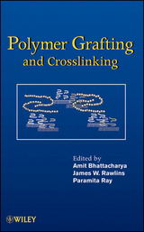 Polymer Grafting and Crosslinking - 