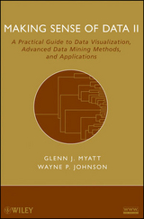 Making Sense of Data II - Glenn J. Myatt, Wayne P. Johnson