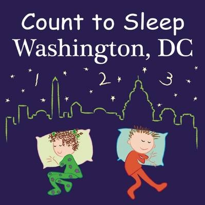 Count to Sleep Washington, DC - Adam Gamble, Mark Jasper